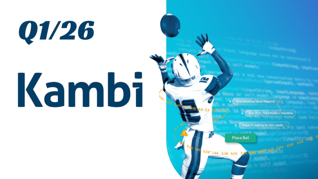 Kambi Q1 2026
