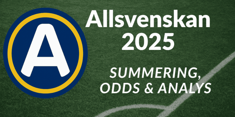Allsvenskan 2025 summering